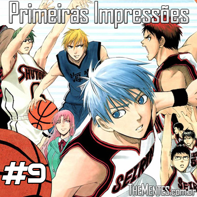 Primeiras ImpressÃµes #09 – Kuroko no Basket