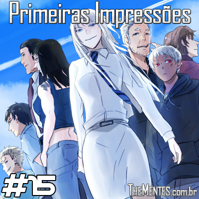 Primeiras ImpressÃµes #15 – Jormungand