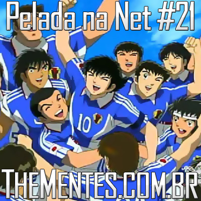 Pelada na Net #21