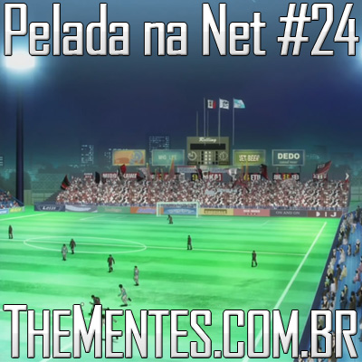 Pelada na Net #24