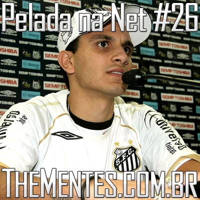 Pelada na Net #26