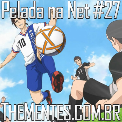 Pelada na Net #27