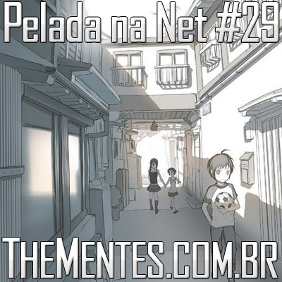 Pelada na Net #29